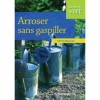 Arroser sans gaspiller